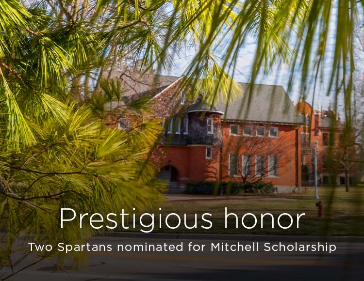 Prestigious honor: Two Spartans nominated for Mitchell Scholarship