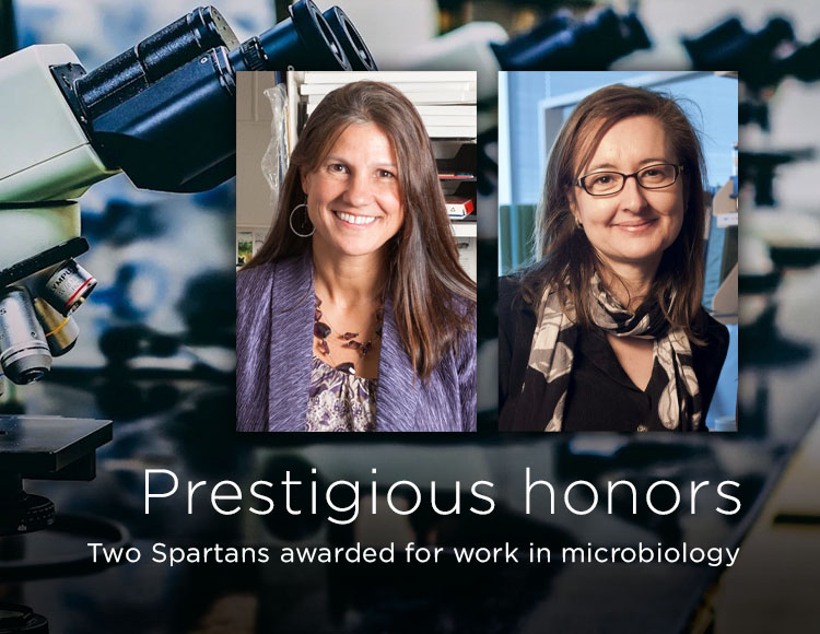Prestigious honors: Two Spartans awarded for work in microbiology
