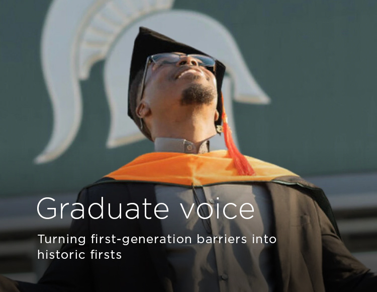 Graduate voice: Turning first-generation barriers into historic firsts