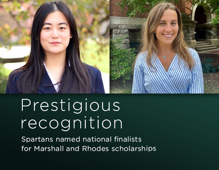 Prestigious recognition: Spartans named national finalists for Marshall and Rhodes scholarships
