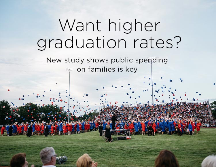 Want higher graduation rates? New study shows public spending on families is key