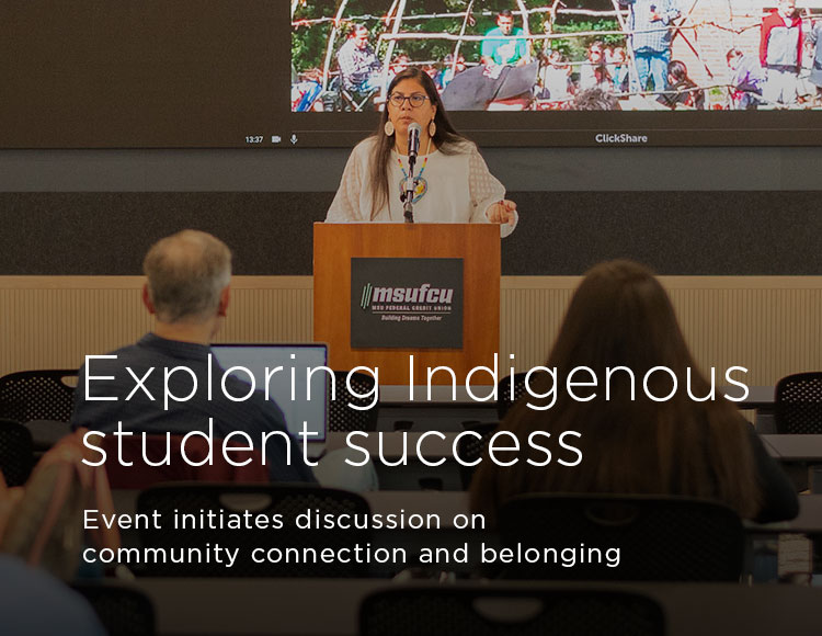Exploring Indigenous student success: Event initiates discussion on community connection and belonging