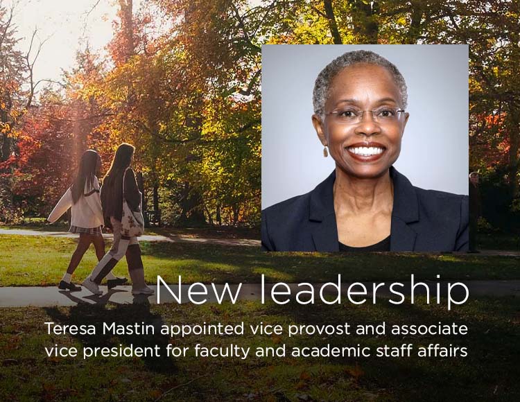 New leadership: Teresa Mastin appointed vice provost and associate vice president for faculty and academic staff affairs