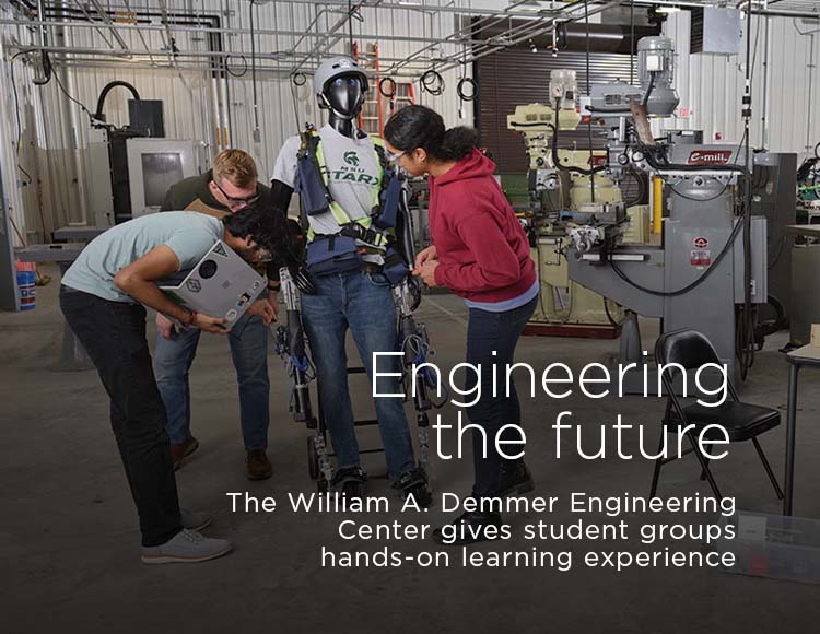 Engineering the future: The William A. Demmer Engineering Center gives student groups hands-on learning experience