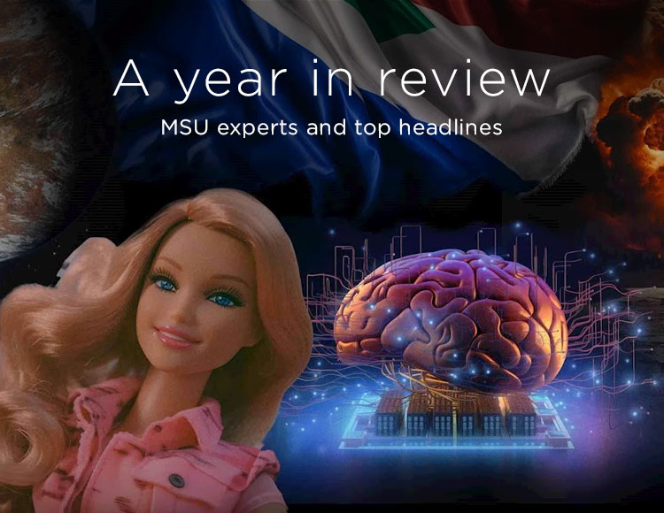 A year in review: MSU experts and top headlines