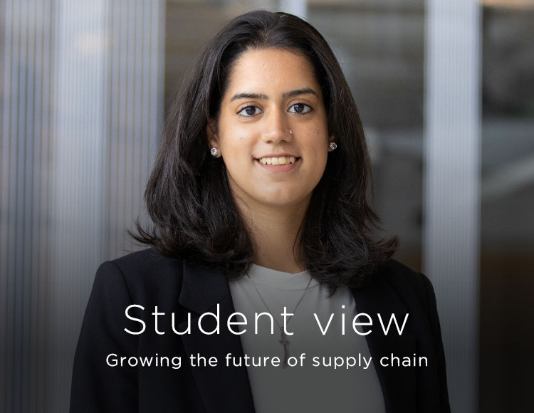 Student view: Growing the future of supply chain