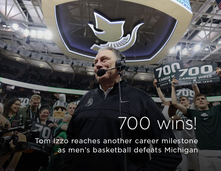 700 wins! Tom Izzo reaches another career milestone as men’s basketball defeats Michigan
