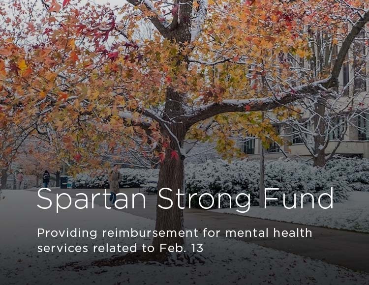 Spartan Strong Fund: Providing reimbursement for mental health services related to Feb. 13