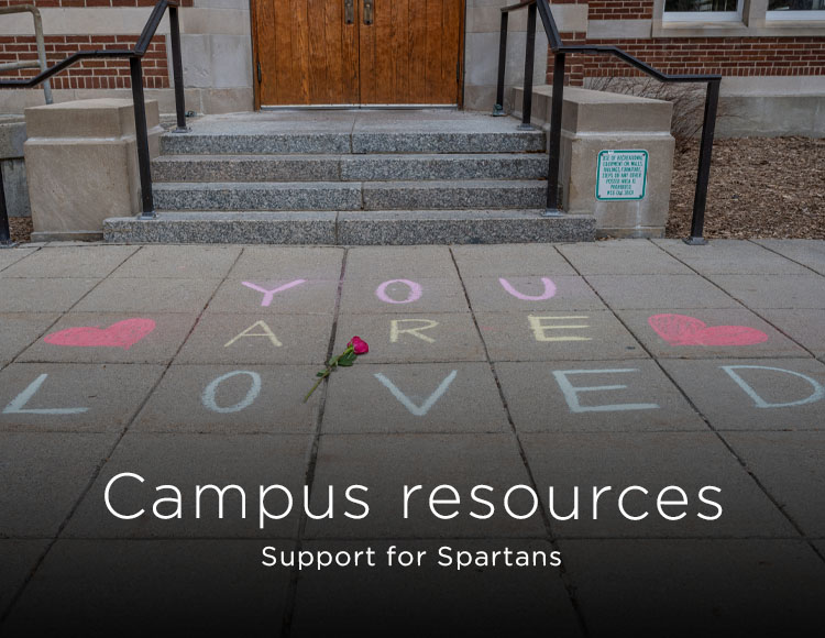 Campus resources: Support for Spartans