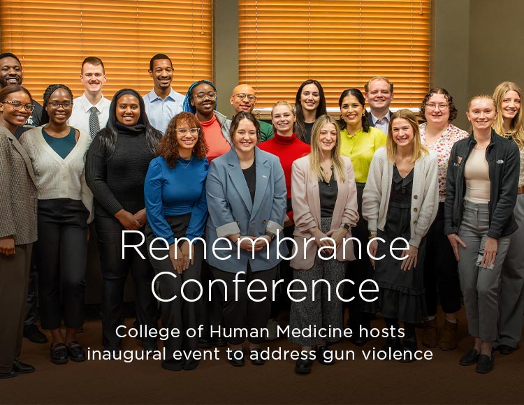 Remembrance Conference: College of Human Medicine hosts inaugural event to address gun violence