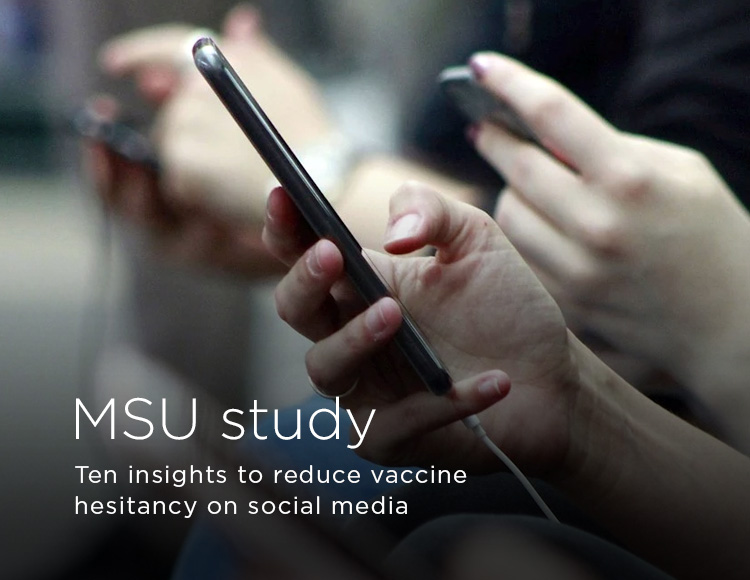 MSU study: 10 insights to reduce vaccine hesitancy on social media