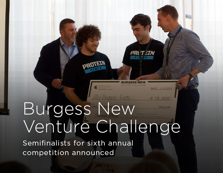 Burgess New Venture Challenge: Semifinalists for sixth annual competition announced