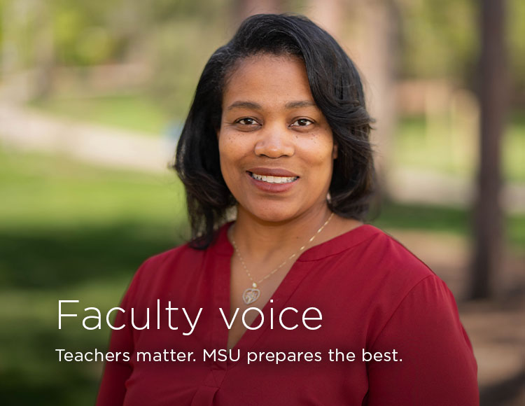 Faculty voice: Teachers matter. MSU prepares the best