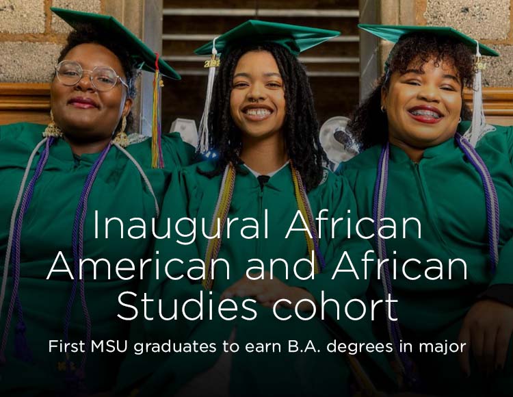 Inaugural African American and African Studies cohort: First MSU graduates to earn BA degrees in major