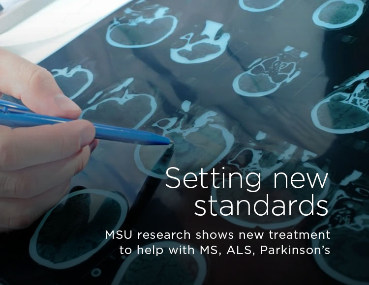 Setting new standards: MSU research shows new treatment to help with MS, ALS, Parkinson’s