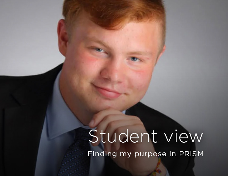 Student view: Finding my purpose in PRISM