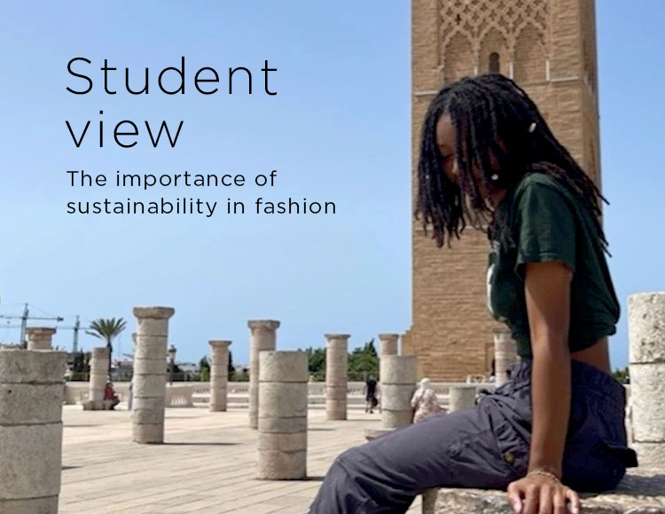 Student view: The importance of sustainability in fashion