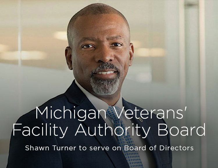 Michigan Veterans' Facility Authority Board: Shawn Turner to serve on Board of Directors