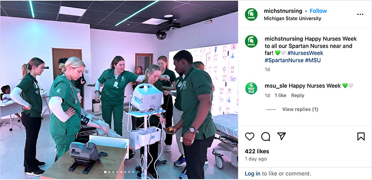 An Instagram post from the College of Nursing that features individiuals in a medical setting. There is accompanying text that says: “Happy Nurses Week to all our Spartan Nurses near and far! 💚🤍 #NursesWeek #SpartanNurse #MSU”