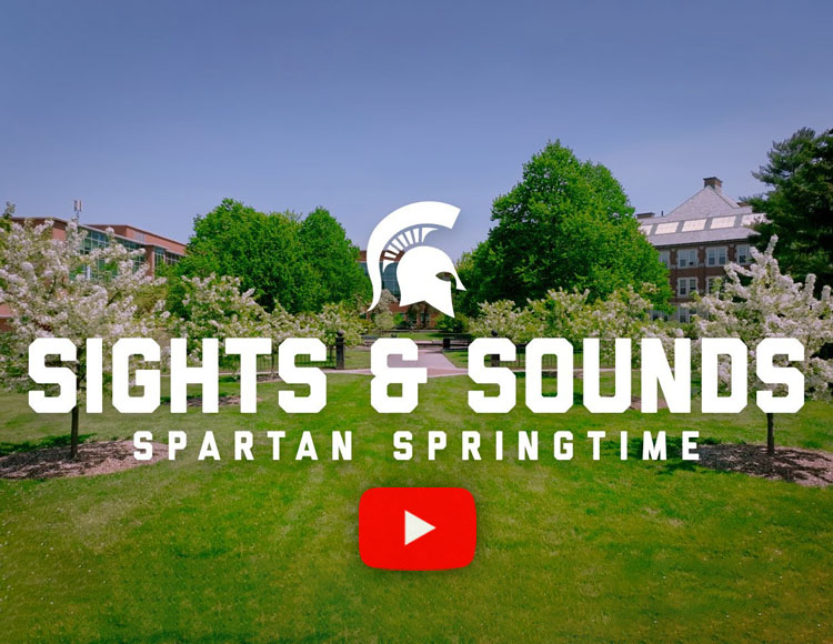 Sights and Sounds: Spartan Springtime