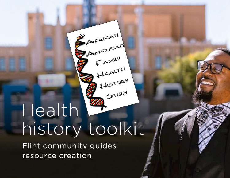 Health history toolkit: Flint community guides resource creation