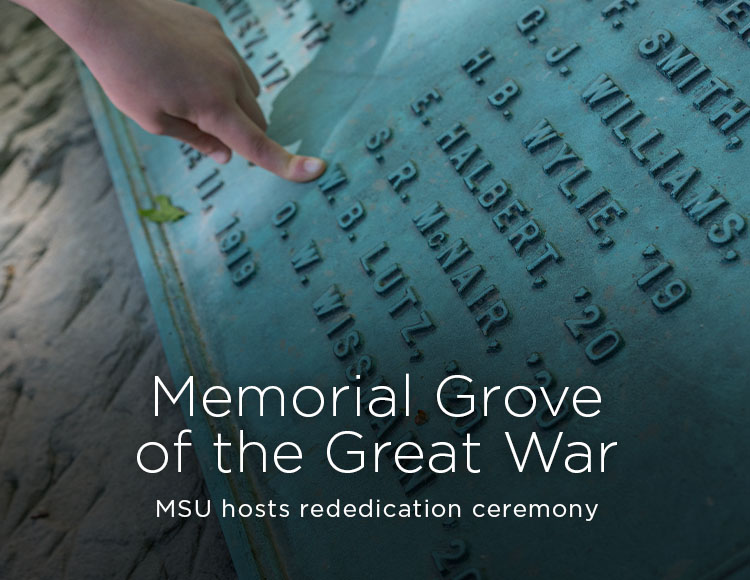 Memorial Grove of the Great War: MSU hosts rededication ceremony