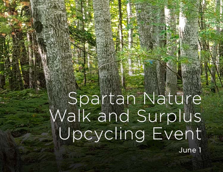 Spartan Nature Walk and Surplus Upcycling Event: June 1