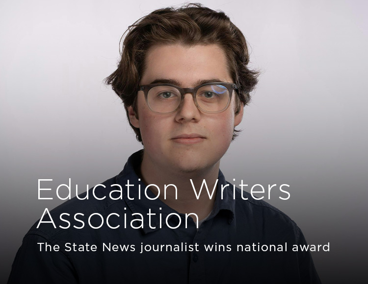 Education Writers Association: The State News journalist wins national award