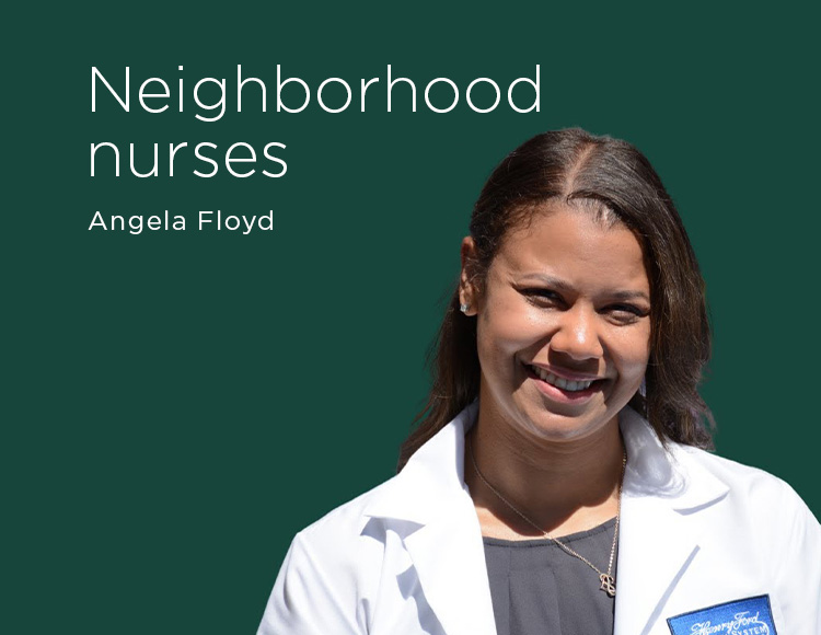 Neighborhood nurses: Angela Floyd