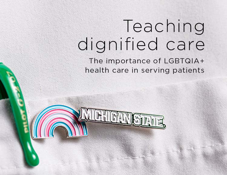 Teaching dignified care: The importance of LGBTQIA+ health care in serving patients