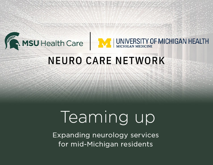 Teaming up: Expanding neurology services for mid-Michigan residents