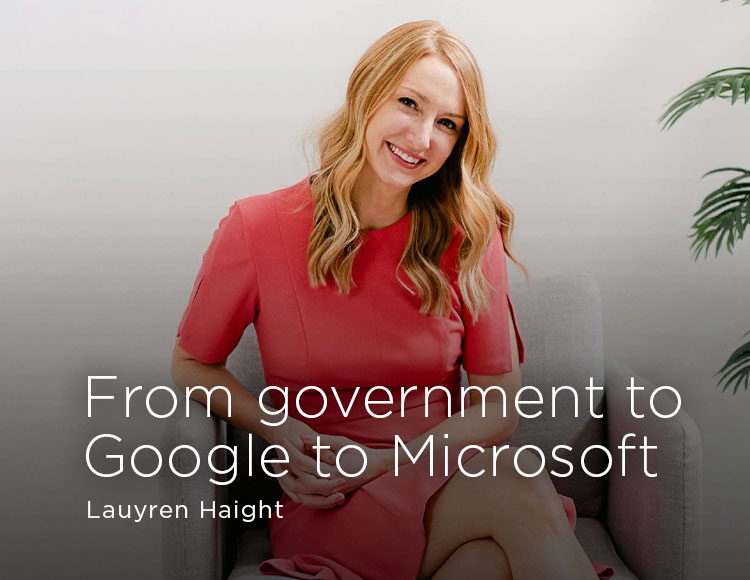 From government to Google to Microsoft: Lauyren Haight