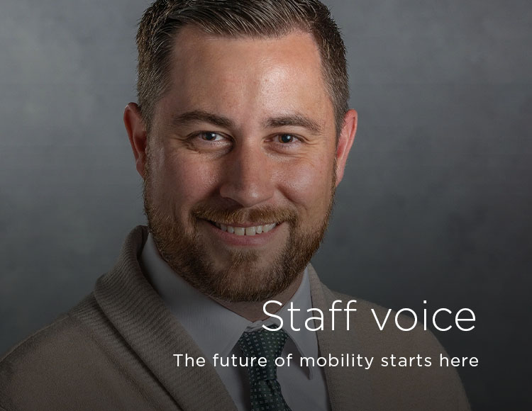 Staff voice: The future of mobility starts here