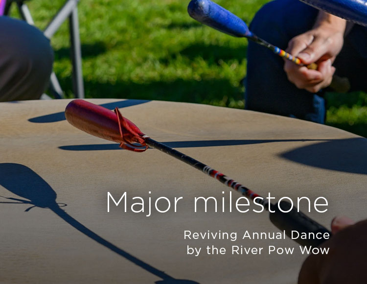 Major milestone: Reviving annual Dance by the River Pow Wow