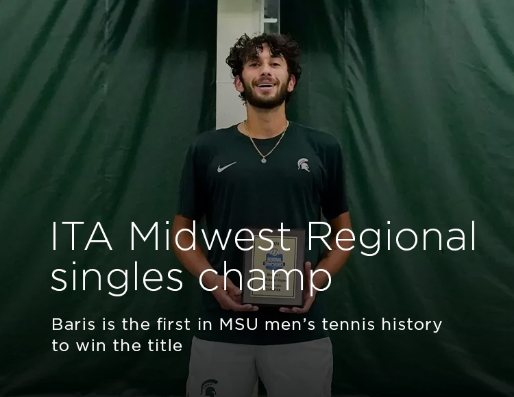 ITA Midwest Regional singles champ: Baris is the first in MSU men’s tennis history to win the title