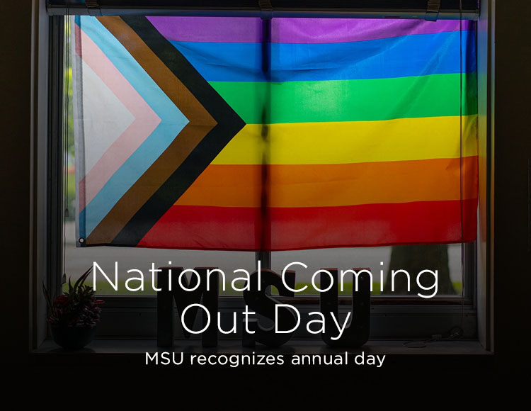 National Coming Out Day: MSU recognizes annual day