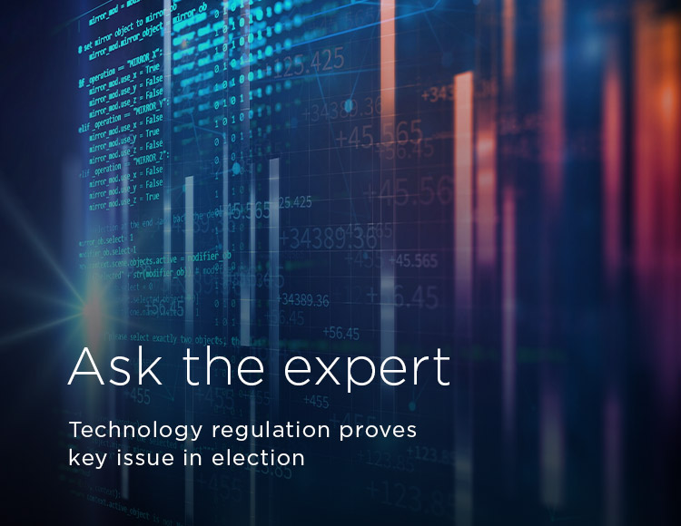 Ask the expert: Technology regulation proves key issue in election