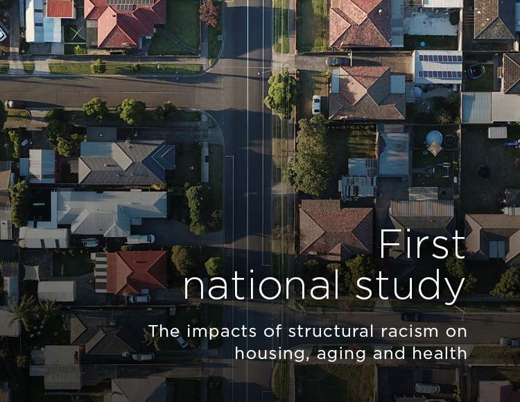 First national study: The impacts of structural racism on housing, aging and health