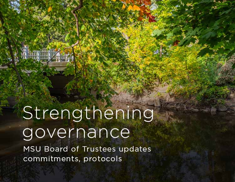 Strengthening governance: MSU Board of Trustees updates commitments, protocols