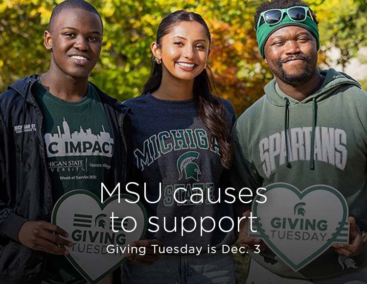 MSU causes to support: Giving Tuesday is Dec. 3