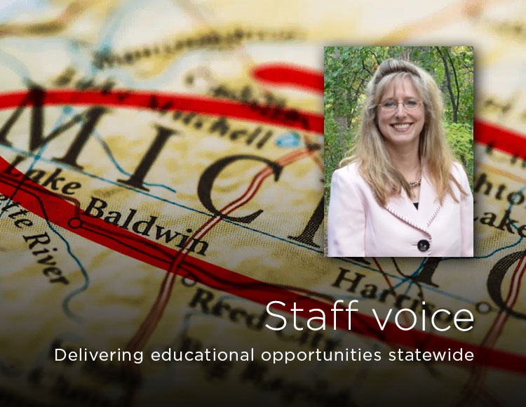 Staff voice: Delivering educational opportunities statewide