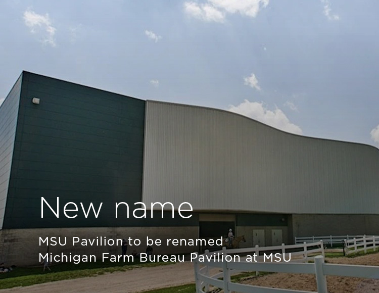 New name: MSU Pavilion to be renamed Michigan Farm Bureau Pavilion at MSU