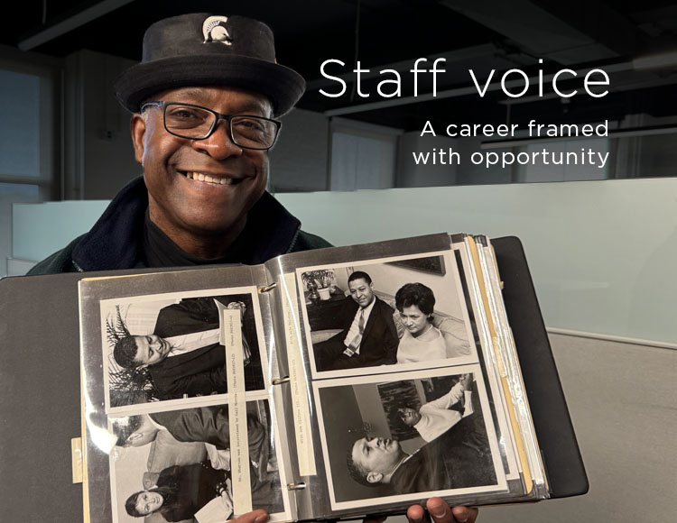 Staff voice: A career framed with opportunity